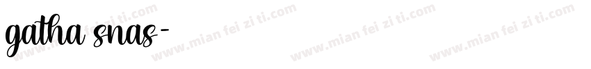 gatha snas字体转换